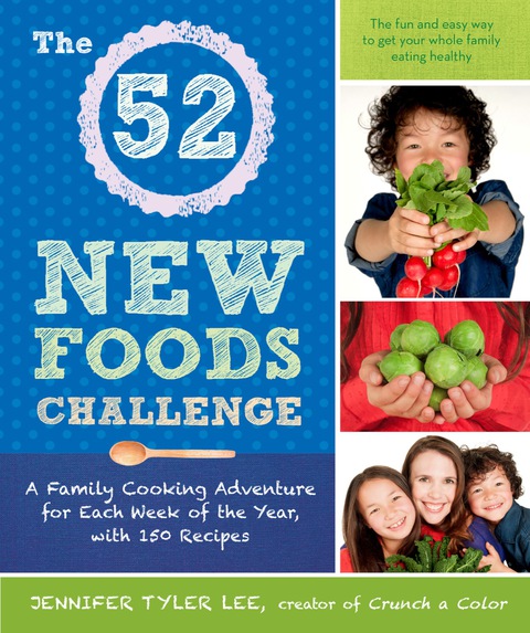 Cover image for book The 52 New Foods Challenge