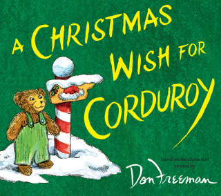 A Christmas Wish For Corduroy