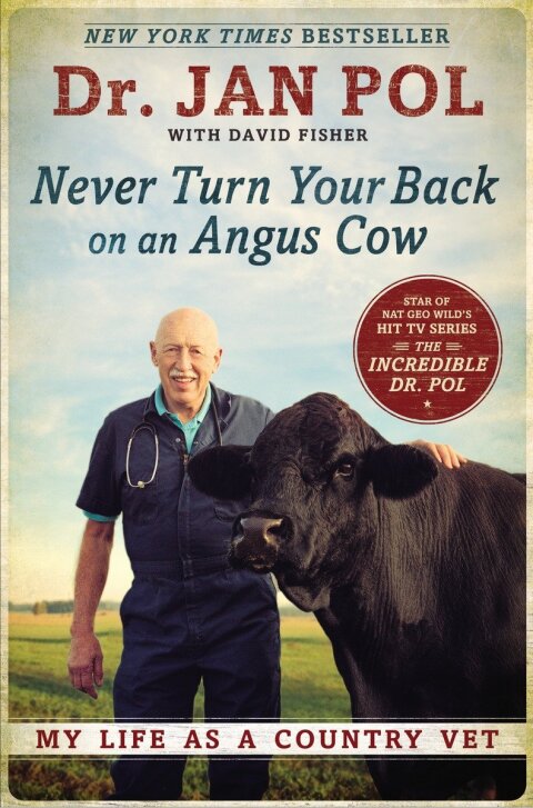 Cover image for book Never Turn Your Back on an Angus Cow