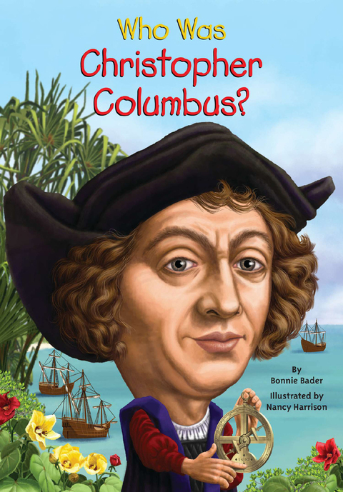 Cover image for book Who Was Christopher Columbus?