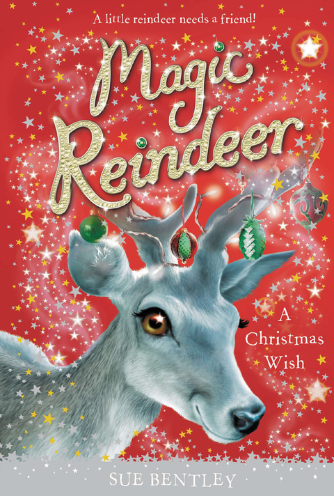 Cover image for book Magic Reindeer: A Christmas Wish