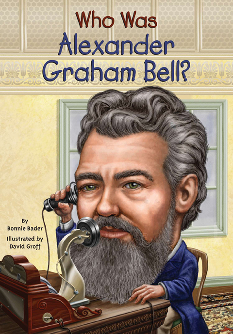Cover image for book Who Was Alexander Graham Bell?