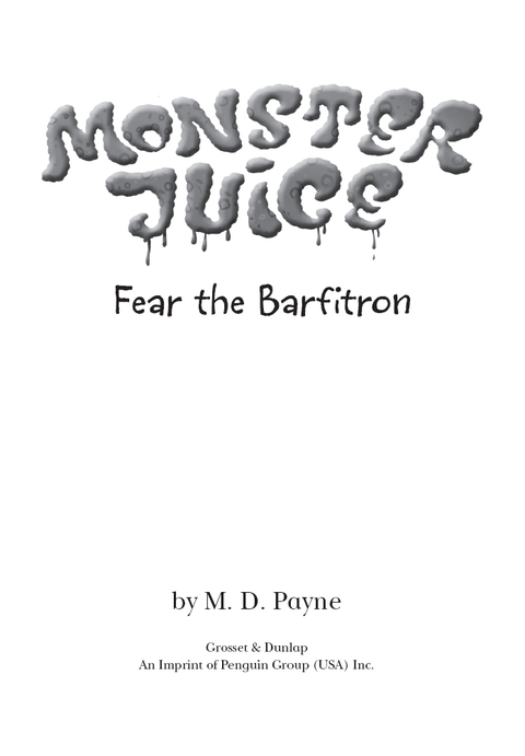 Cover image for book Fear the Barfitron #1