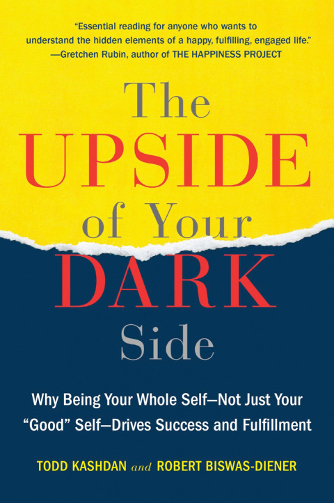 Cover image for book The Upside of Your Dark Side