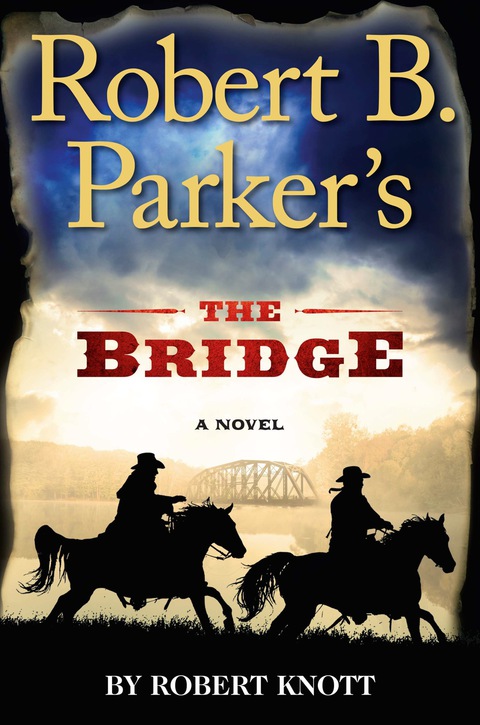 Cover image for book Robert B. Parker's The Bridge