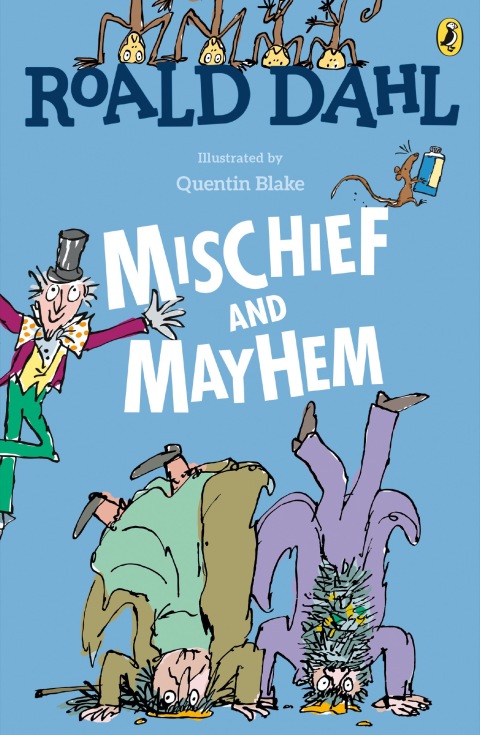 Cover image for book Roald Dahl's Mischief and Mayhem