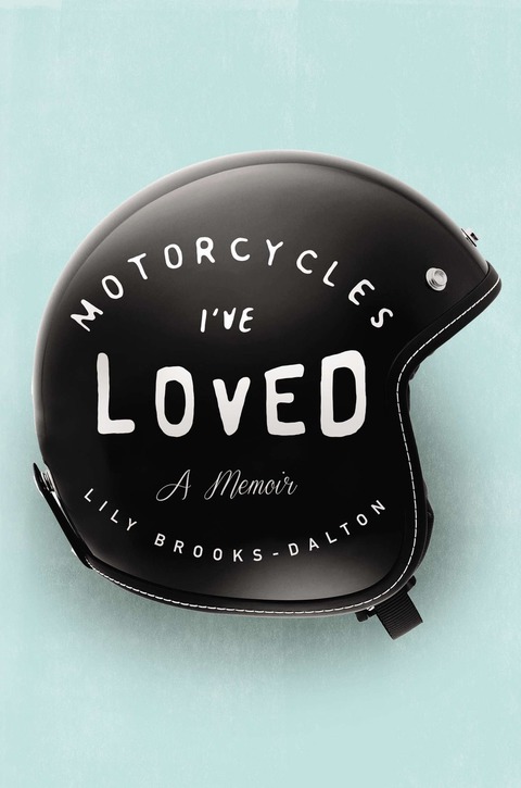 Cover image for book Motorcycles I've Loved