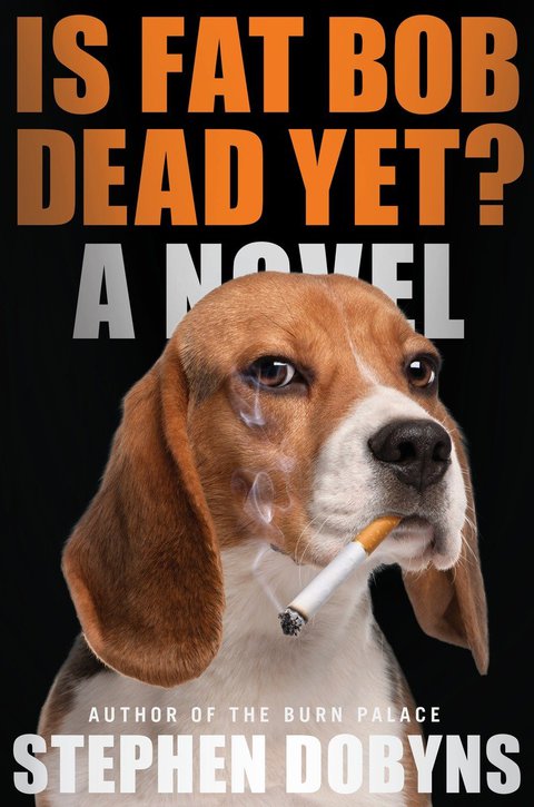 Cover image for book Is Fat Bob Dead Yet?
