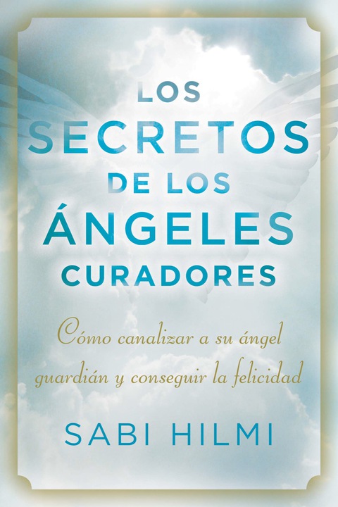 Cover image for book Los secretos de los ángeles curadores