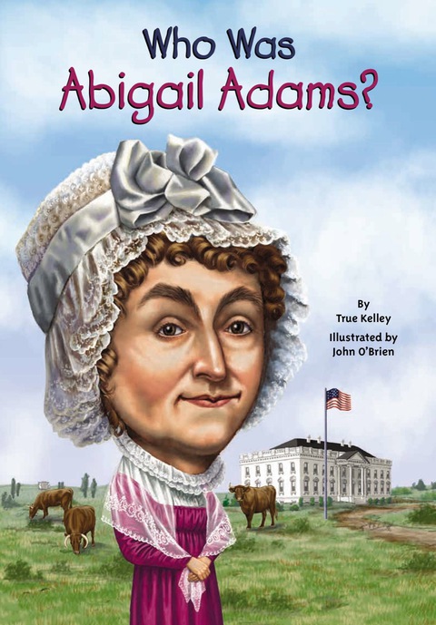 Cover image for book Who Was Abigail Adams?