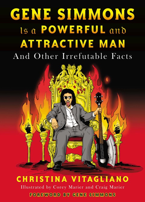 Cover image for book Gene Simmons Is a Powerful and Attractive Man
