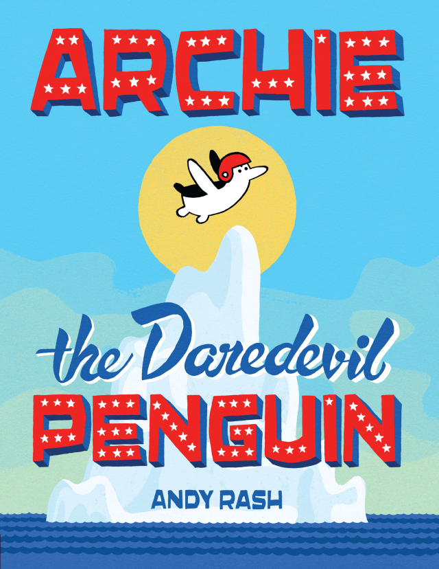 Archie the Daredevil Penguin