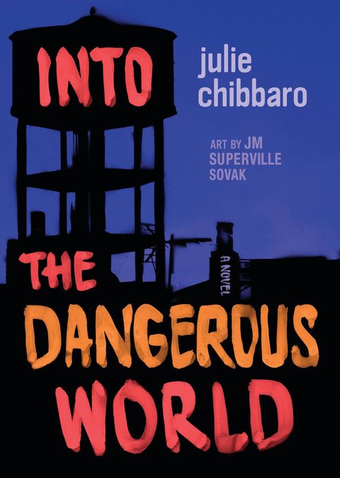 Cover image for book Into the Dangerous World