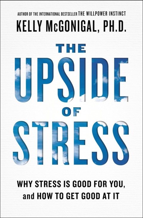 Cover image for book The Upside of Stress