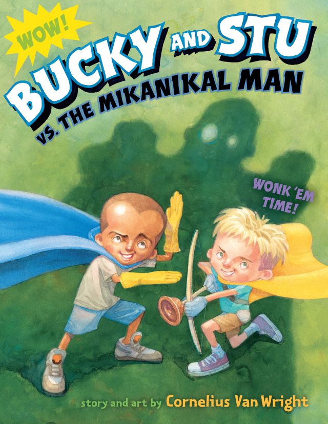 Bucky and Stu vs. the Mikanikal Man