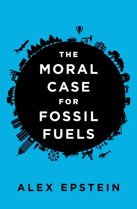 Moral Case For Fossil Fuels