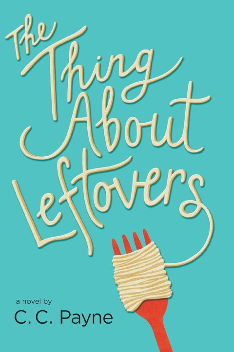 Cover image for book The Thing About Leftovers