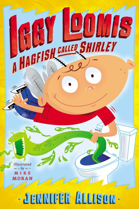 Cover image for book Iggy Loomis, A Hagfish Called Shirley
