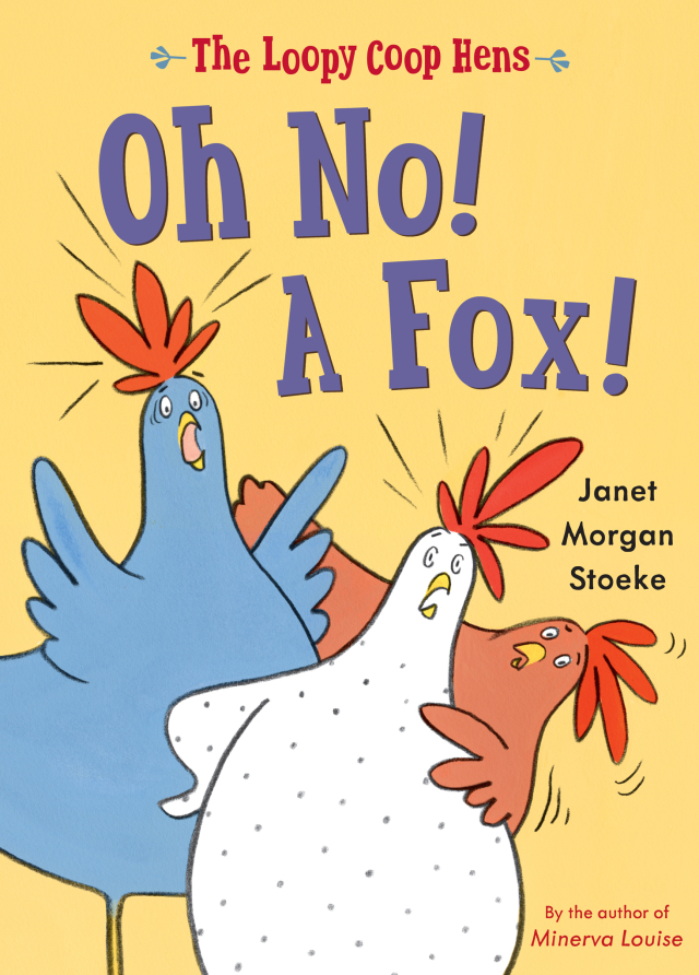 Loopy Coop Hens: Oh No! A Fox!