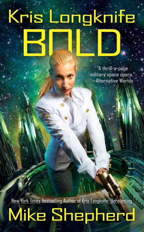Cover image for book Kris Longknife: Bold