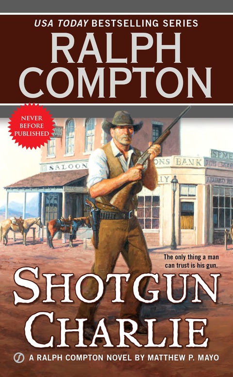 Cover image for book Ralph Compton Shotgun Charlie