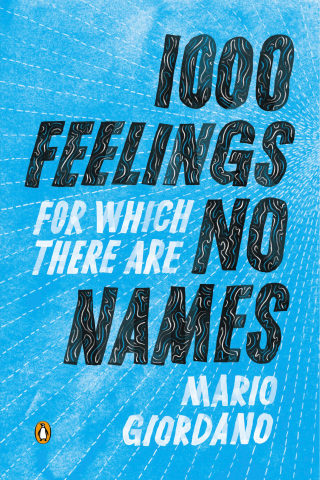 1,000 Feelings for Which There Are No Names