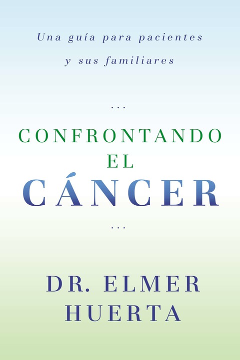 Cover image for book Confrontando El Cancer