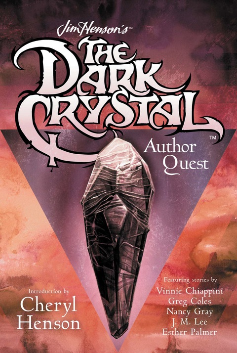 Cover image for book Jim Henson's The Dark Crystal Author Quest