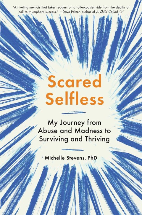 Cover image for book Scared Selfless