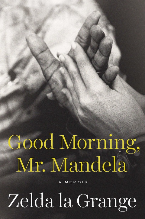 Cover image for book Good Morning, Mr. Mandela
