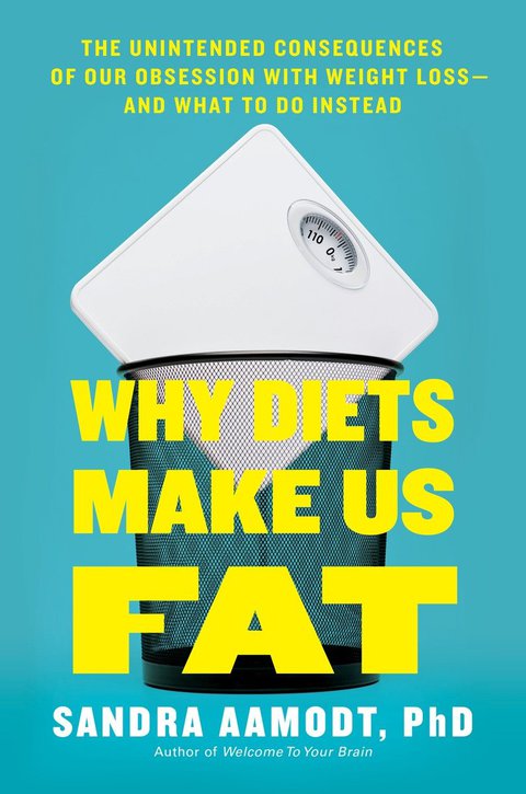Cover image for book Why Diets Make Us Fat
