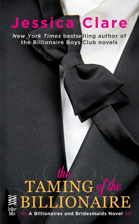 Cover image for book The Taming of the Billionaire