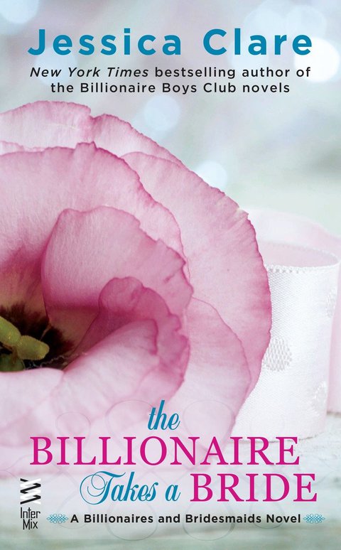 Cover image for book The Billionaire Takes a Bride