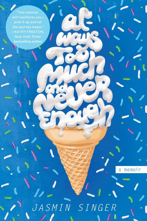 Cover image for book Always Too Much and Never Enough