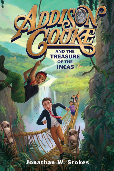 Cover image for book Addison Cooke and the Treasure of the Incas