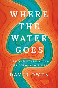 Cover image: Where the Water Goes 9781594633775