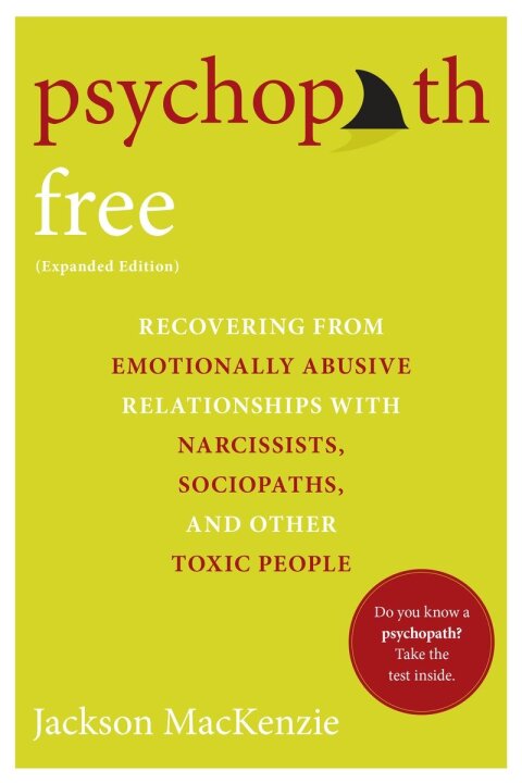 Cover image for book Psychopath Free (Expanded Edition)