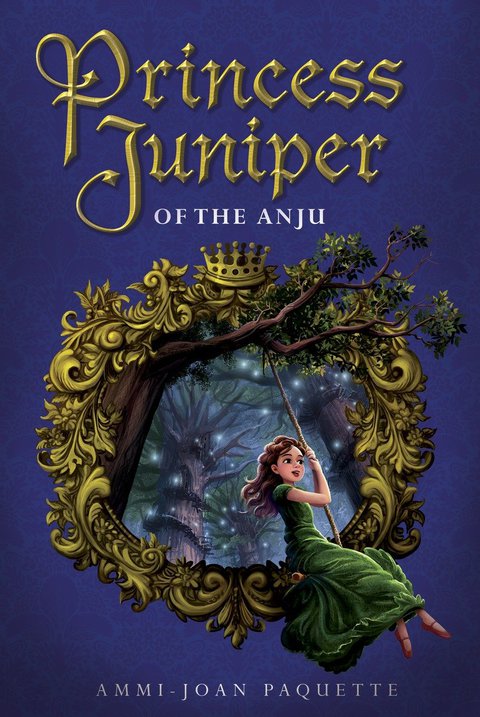 Cover image for book Princess Juniper of the Anju
