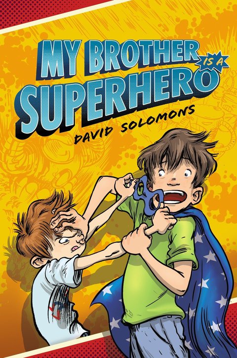 Cover image for book My Brother Is a Superhero