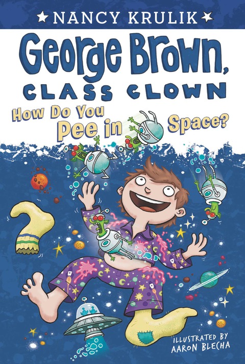 Cover image for book How Do You Pee in Space? #13
