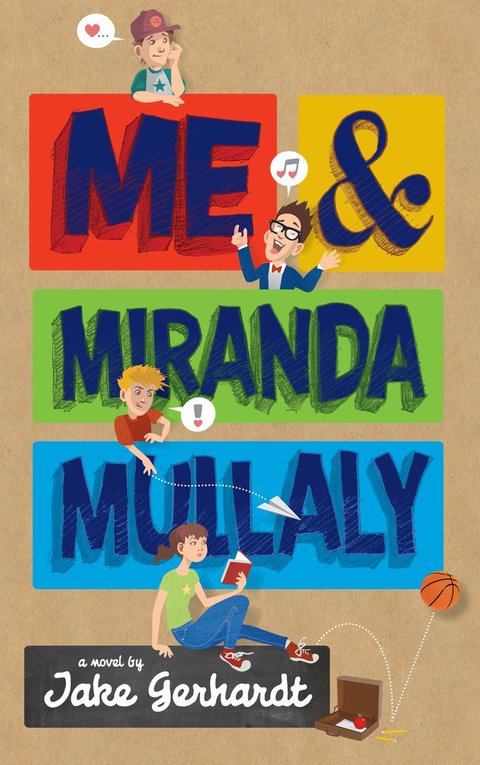 Cover image for book Me and Miranda Mullaly