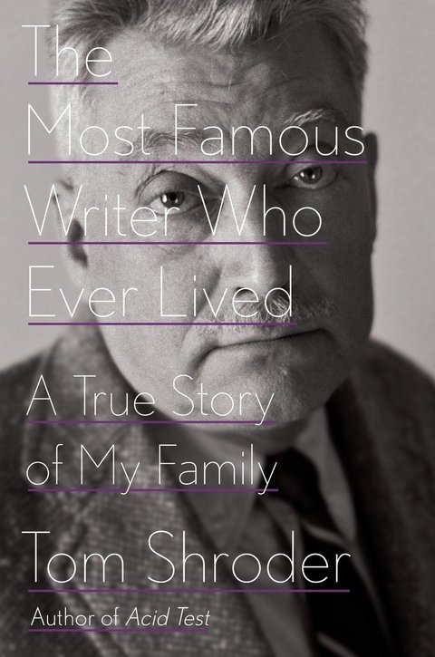 Cover image for book The Most Famous Writer Who Ever Lived