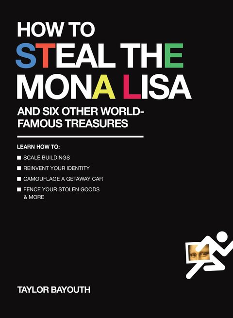 Cover image for book How to Steal the Mona Lisa