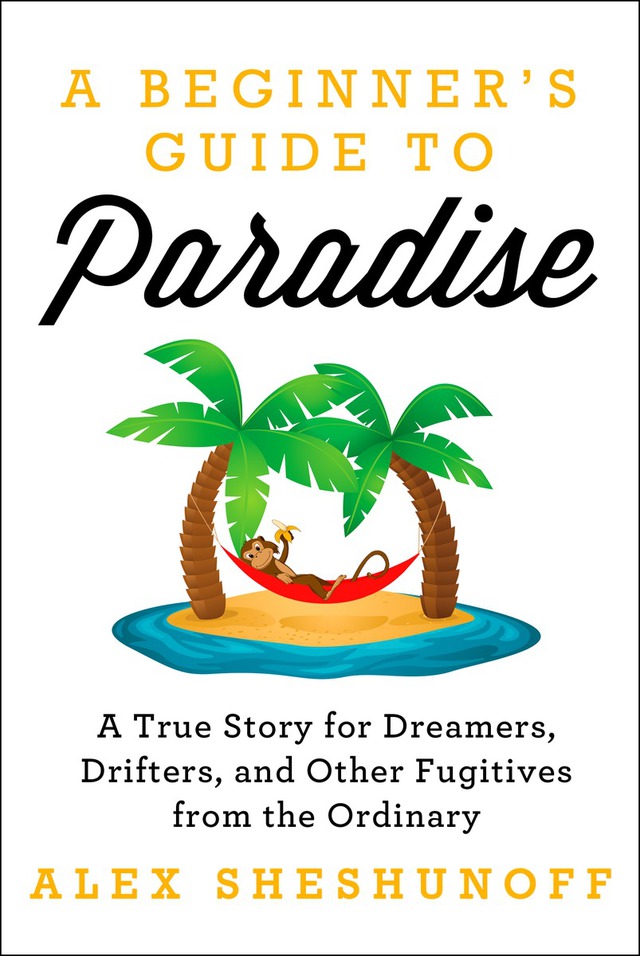 A Beginner's Guide to Paradise