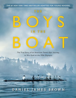 The Boys in the Boat (Young Readers Adaptation)