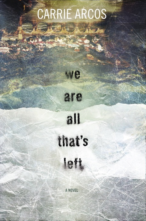 Cover image for book We Are All That's Left