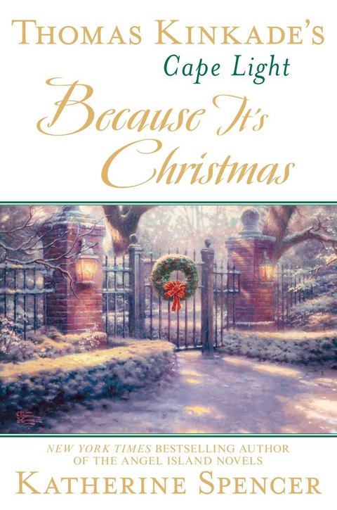 Cover image for book Thomas Kinkade's Cape Light: Because It's Christmas