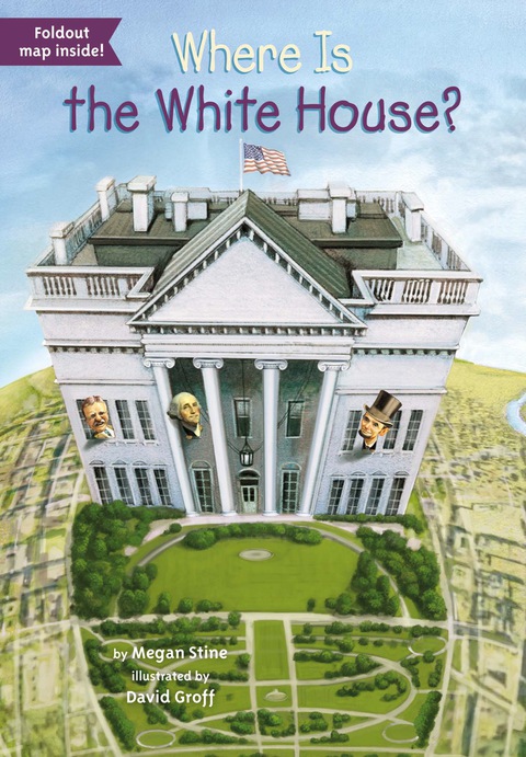 Cover image for book Where Is the White House?