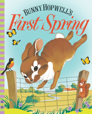 Bunny Hopwell's First Spring