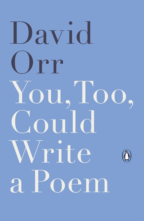 Cover image for book You, Too, Could Write a Poem